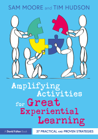 Titelbild: Amplifying Activities for Great Experiential Learning 1st edition 9781032117393