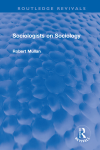 Cover image: Sociologists on Sociology 1st edition 9781032231440