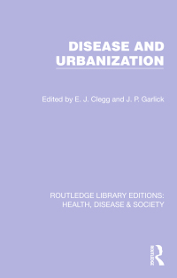 Omslagafbeelding: Disease and Urbanization 1st edition 9781032253183