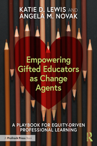 Cover image: Empowering Gifted Educators as Change Agents 1st edition 9781032051383