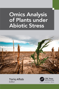 Cover image: Omics Analysis of Plants under Abiotic Stress 1st edition 9781774910146