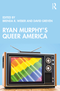 Cover image: Ryan Murphy's Queer America 1st edition 9780367772291