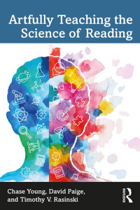 Cover image: Artfully Teaching the Science of Reading 1st edition 9781032111469