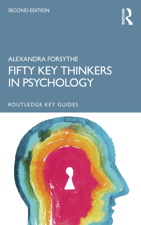 Fifty Key Thinkers in Psychology, 2nd Edition - FULL INSTANT DOWNLOAD | PDF DOCX EPUB