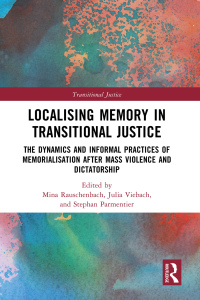 Imagen de portada: Localising Memory in Transitional Justice 1st edition 9780367344573