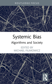 Imagen de portada: Systemic Bias 1st edition 9781032002552