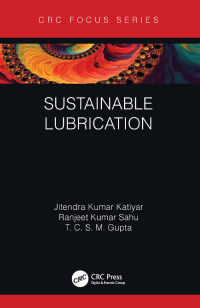 Cover image: Sustainable Lubrication 1st edition 9781032061962