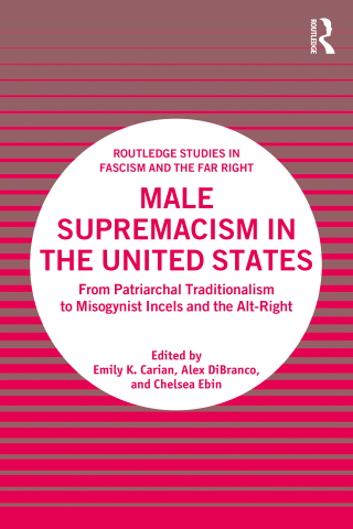 Cover image: Male Supremacism in the United States 1st edition 9780367752583