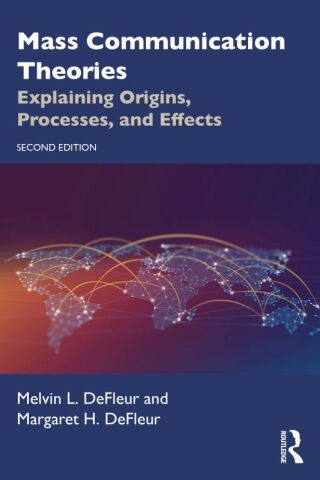 Omslagafbeelding: Mass Communication Theories 2nd edition 9780367538392