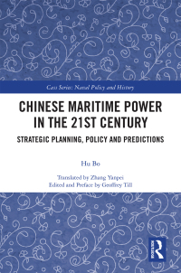 Titelbild: Chinese Maritime Power in the 21st Century 1st edition 9780367244699