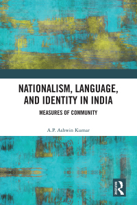 Cover image: Nationalism, Language, and Identity in India 1st edition 9780367444846