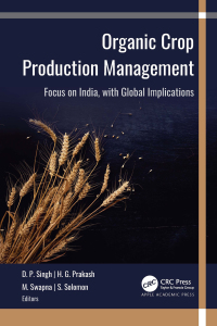 表紙画像: Organic Crop Production Management 1st edition 9781774910597