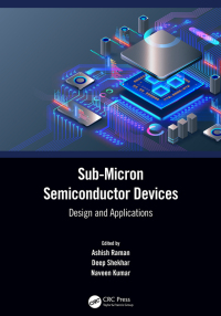 Omslagafbeelding: Sub-Micron Semiconductor Devices 1st edition 9780367648091