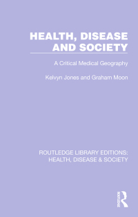表紙画像: Health, Disease and Society 1st edition 9781032255088