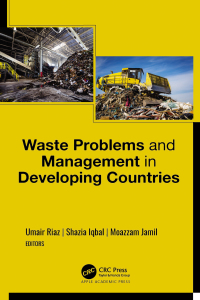 Cover image: Waste Problems and Management in Developing Countries 1st edition 9781774910542
