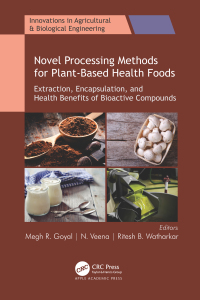 Imagen de portada: Novel Processing Methods for Plant-Based Health Foods 1st edition 9781774910740