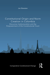 Omslagafbeelding: Constitutional Origin and Norm Creation in Colombia 1st edition 9781032134574