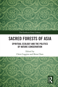 表紙画像: Sacred Forests of Asia 1st edition 9780367698737