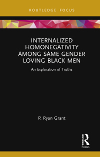 Titelbild: Internalized Homonegativity Among Same Gender Loving Black Men 1st edition 9781032206868