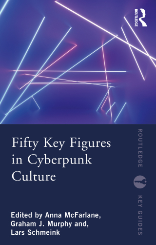Immagine di copertina: Fifty Key Figures in Cyberpunk Culture 1st edition 9780367549138