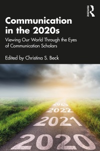 صورة الغلاف: Communication in the 2020s 1st edition 9781032111605