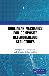 Imagen de portada: Nonlinear Mechanics for Composite Heterogeneous Structures 1st edition 9781032257358