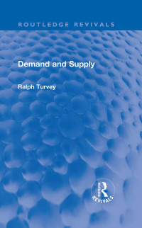 Cover image: Demand and Supply 1st edition 9781032254470