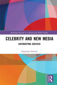 Cover image: Celebrity and New Media 1st edition 9781032213132