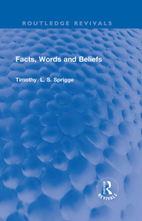 Omslagafbeelding: Facts, Words and Beliefs 1st edition 9781032254999