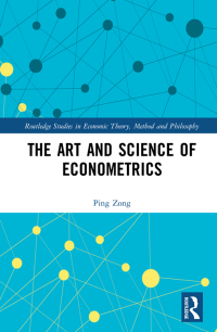 Cover image: The Art and Science of Econometrics 1st edition 9781032227276