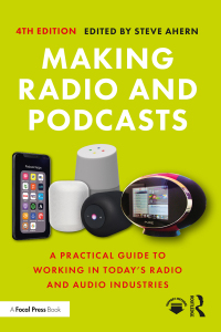 Cover image: Making Radio and Podcasts 4th edition 9781032020709