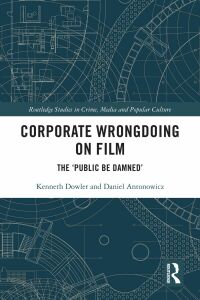 Imagen de portada: Corporate Wrongdoing on Film 1st edition 9780367757526