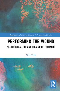 Cover image: Performing the Wound 1st edition 9780367644949