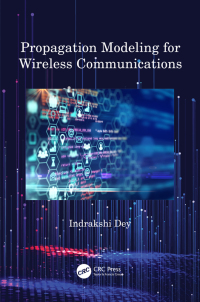 Cover image: Propagation Modeling for Wireless Communications 1st edition 9781032080796