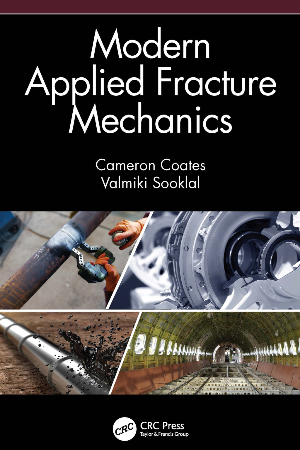 Modern Applied Fracture Mechanics 1st Edition