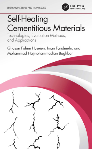 Cover image: Self-Healing Cementitious Materials 1st edition 9781032050386