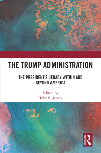 Omslagafbeelding: The Trump Administration 1st edition 9781032195919