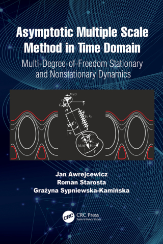 Imagen de portada: Asymptotic Multiple Scale Method in Time Domain 1st edition 9781032219516