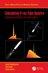 Cover image: Calculating X-ray Tube Spectra 1st edition 9780367520847