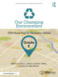 Cover image: Our Changing Environment, Grade K 1st edition 9781032199801