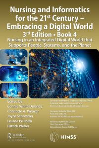 Imagen de portada: Nursing and Informatics for the 21st Century - Embracing a Digital World, 3rd Edition, Book 4 1st edition 9781032249827