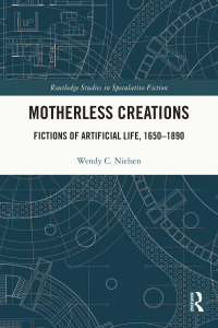 Cover image: Motherless Creations 1st edition 9781032231679