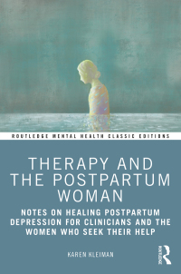 Cover image: Therapy and the Postpartum Woman 1st edition 9781032164229