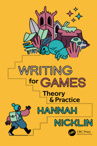 Cover image: Writing for Games 1st edition 9781032023069