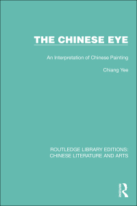 Imagen de portada: The Chinese Eye 1st edition 9781032234724