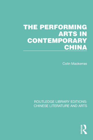 Cover image: The Performing Arts in Contemporary China 1st edition 9780367771430