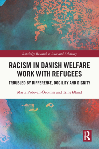 Immagine di copertina: Racism in Danish Welfare Work with Refugees 1st edition 9780367563356