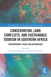 Omslagafbeelding: Conservation, Land Conflicts and Sustainable Tourism in Southern Africa 1st edition 9781032037622