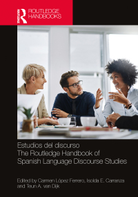 Imagen de portada: Estudios del discurso / The Routledge Handbook of Spanish Language Discourse Studies 1st edition 9780367409708