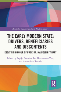 表紙画像: The Early Modern State: Drivers, Beneficiaries and Discontents 1st edition 9780367544690